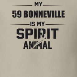 My 1959 Bonneville Is My Spirit Animal Funny T Shirt