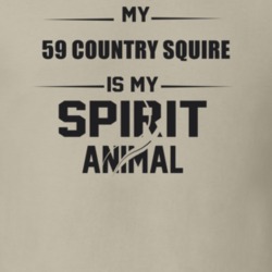My 1959 Country Squire Is My Spirit Animal Funny T Shirt