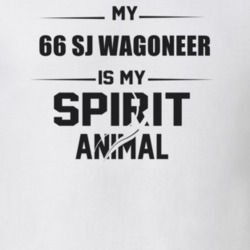 My 1966 Sj Wagoneer Is My Spirit Animal Funny T Shirt