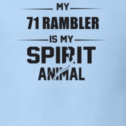 My 1971 Rambler Is My Spirit Animal Funny T Shirt
