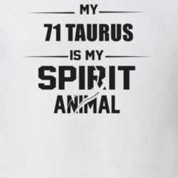 My 1971 Taurus Is My Spirit Animal Funny T Shirt
