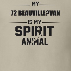 My 1972 Beauville?Van Is My Spirit Animal Funny T Shirt
