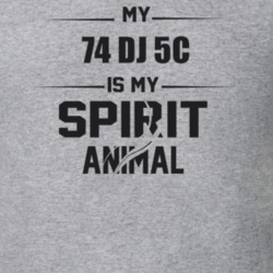 My 1974 Dj 5C Is My Spirit Animal Funny T Shirt