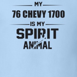 My 1976 Chevy 1700 Is My Spirit Animal Funny T Shirt