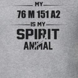 My 1976 M 151 A2 Is My Spirit Animal Funny T Shirt