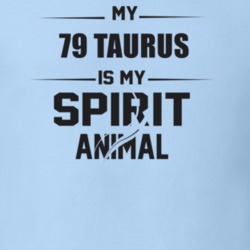 My 1979 Taurus Is My Spirit Animal Funny T Shirt