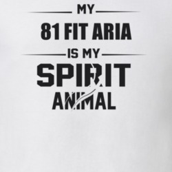 My 1981 Fit Aria Is My Spirit Animal Funny T Shirt