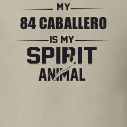 My 1984 Caballero Is My Spirit Animal Funny T Shirt