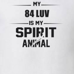 My 1984 Luv Is My Spirit Animal Funny T Shirt