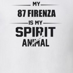 My 1987 Firenza Is My Spirit Animal Funny T Shirt