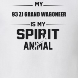 My 1993 Zj Grand Wagoneer Is My Spirit Animal Funny T Shirt