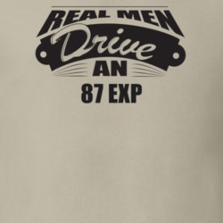 Real Men Drive An 87 Exp Funnry Light Color T Shirt