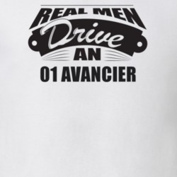 Real Men Drive An 01 Avancier Funnry Light Color T Shirt