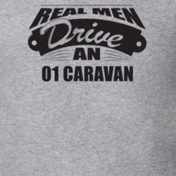 Real Men Drive An 01 Caravan Funnry Light Color T Shirt