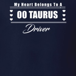 My Heart Belongs To A 2000 Taurus Driver Dark Color T Shirt