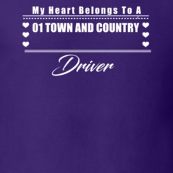 My Heart Belongs To A 2001 Town And Country Driver Dark Color T Shirt