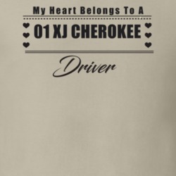 My Heart Belongs To A 2001 Xj Cherokee Driver Light Color T Shirt