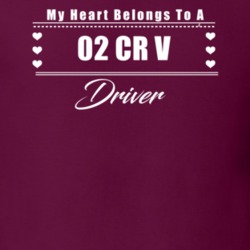My Heart Belongs To A 2002 Cr V Driver Dark Color T Shirt