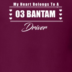 My Heart Belongs To A 2003 Bantam Driver Dark Color T Shirt