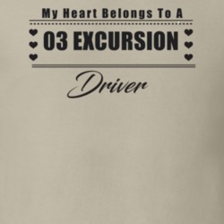 My Heart Belongs To A 2003 Excursion Driver Light Color T Shirt