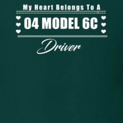My Heart Belongs To A 1904 Model 6C Driver Dark Color T Shirt