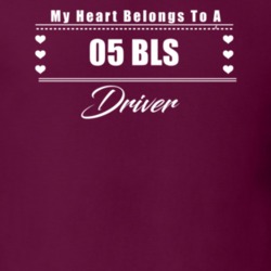 My Heart Belongs To A 2005 Bls Driver Dark Color T Shirt