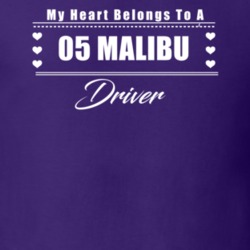 My Heart Belongs To A 2005 Malibu Driver Dark Color T Shirt
