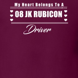 My Heart Belongs To A 2008 Jk Rubicon Driver Dark Color T Shirt