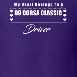 My Heart Belongs To A 2009 Corsa Classic Driver Dark Color T Shirt