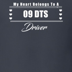 My Heart Belongs To A 2009 Dts Driver Dark Color T Shirt