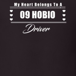 My Heart Belongs To A 2009 Hobio Driver Dark Color T Shirt
