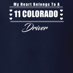 My Heart Belongs To A 2011 Colorado Driver Dark Color T Shirt