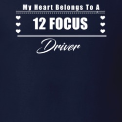 My Heart Belongs To A 2012 Focus Driver Dark Color T Shirt