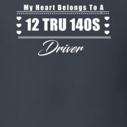 My Heart Belongs To A 2012 Tru 140S Driver Dark Color T Shirt