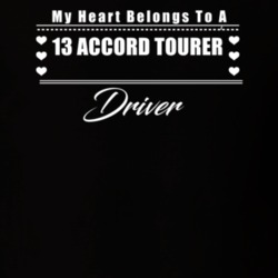My Heart Belongs To A 2013 Accord Tourer Driver Dark Color T Shirt