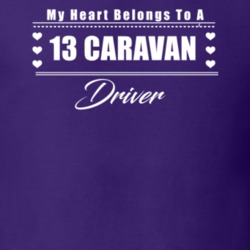 My Heart Belongs To A 2013 Caravan Driver Dark Color T Shirt