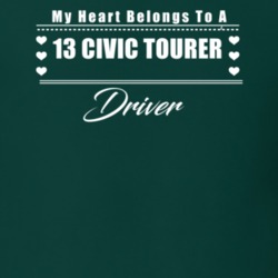 My Heart Belongs To A 2013 Civic Tourer Driver Dark Color T Shirt