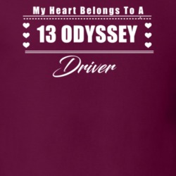 My Heart Belongs To A 2013 Odyssey Driver Dark Color T Shirt