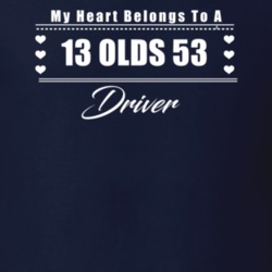 My Heart Belongs To A 1913 Olds 53 Driver Dark Color T Shirt