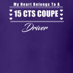 My Heart Belongs To A 2015 Cts Coupe Driver Dark Color T Shirt