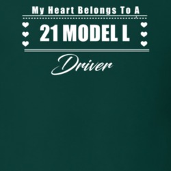 My Heart Belongs To A 1921 Model L Driver Dark Color T Shirt