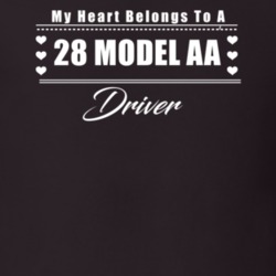 My Heart Belongs To A 1928 Model Aa Driver Dark Color T Shirt