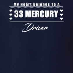 My Heart Belongs To A 1933 Mercury Driver Dark Color T Shirt