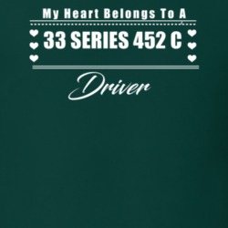 My Heart Belongs To A 1933 Series 452 C Driver Dark Color T Shirt