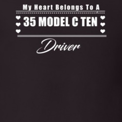 My Heart Belongs To A 1935 Model C Ten Driver Dark Color T Shirt