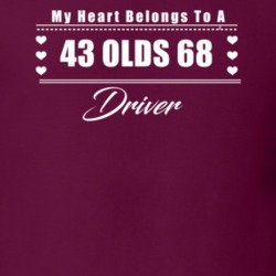 My Heart Belongs To A 1943 Olds 68 Driver Dark Color T Shirt