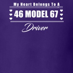 My Heart Belongs To A 1946 Model 67 Driver Dark Color T Shirt