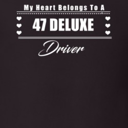 My Heart Belongs To A 1947 Deluxe Driver Dark Color T Shirt