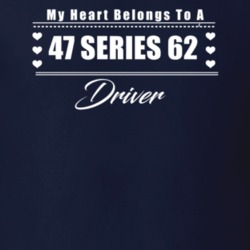 My Heart Belongs To A 1947 Series 62 Driver Dark Color T Shirt
