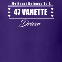 My Heart Belongs To A 1947 Vanette Driver Dark Color T Shirt